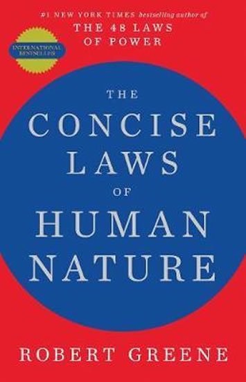 Greene Robert: The Concise Laws of Human Nature