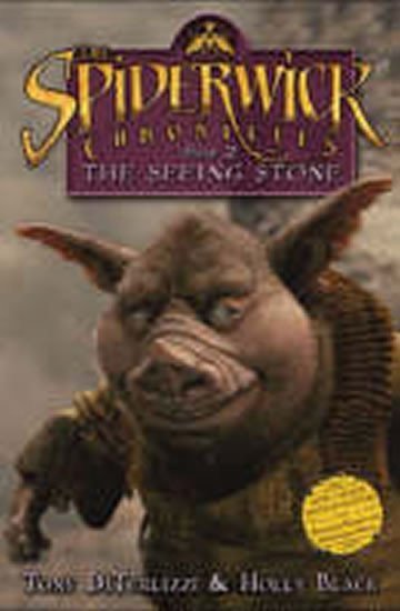 DiTerlizzi Tony: Spiderwick chronickles: The Seeing Stone