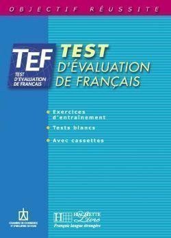 kolektiv autorů: TEF Test d´évaluation Livre d´entrainement