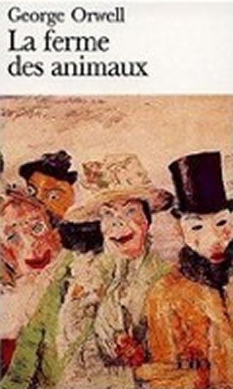 Orwell George: La Ferme des animaux