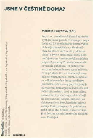 Pravdová Markéta: Jsme v češtině doma?