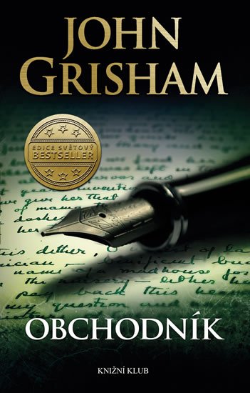 Grisham John: Obchodník Grisham John: Obchodník