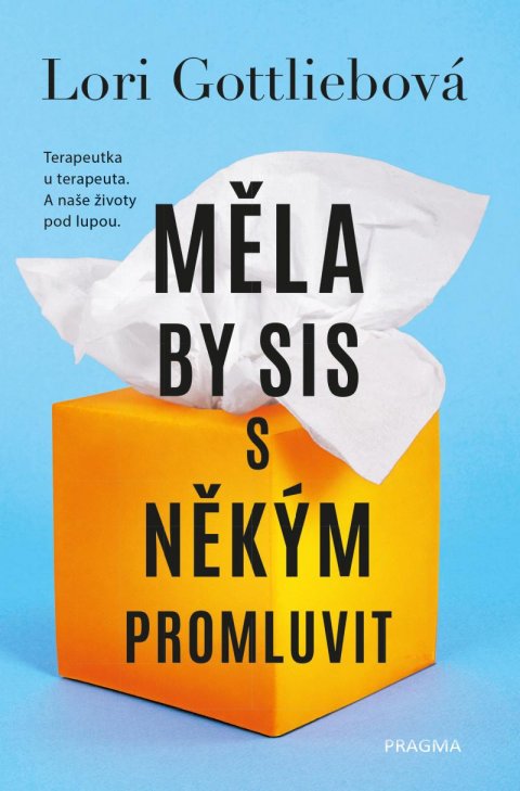 Gottliebová Lori: Měla by sis s někým promluvit Gottliebová Lori: Měla by sis s někým promluvit