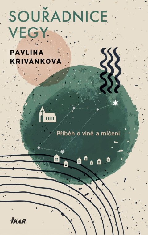 Křivánková Pavlína: Souřadnice Vegy