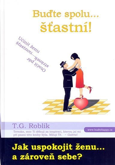 Roblík T. G.: Buďte spolu šťastní!