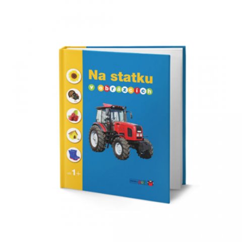 neuveden: Na statku v obrázcích neuveden: Na statku v obrázcích