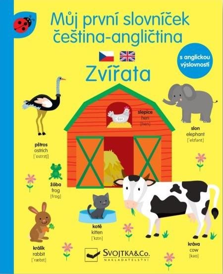 neuveden: Můj první slovníček čeština -angličtina Zvířata
