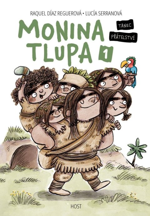 Reguerová Raquel Díaz: Monina tlupa 1 - Tanec přátelství