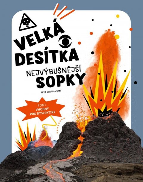 Banfiová Cristina: Velká desítka – Nejvýbušnější sopky