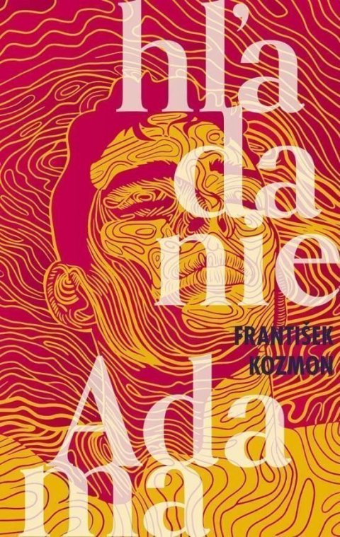 Kozmon František: Hľadanie Adama (slovensky)