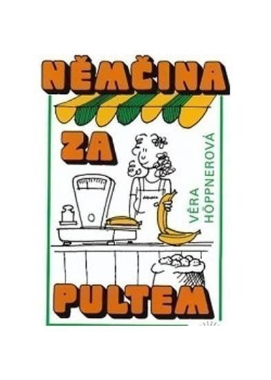 Höppnerová Věra: Němčina za pultem