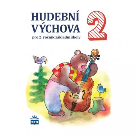 Lišková Marie: Hudební výchova pro 2. ročník základní školy Lišková Marie: Hudební výchova pro 2. ročník základní školy