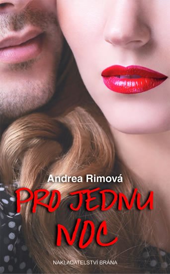 Rimová Andrea: Pro jednu noc