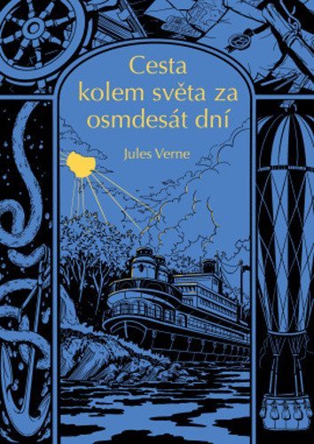Verne Jules: Cesta kolem světa za 80 dní