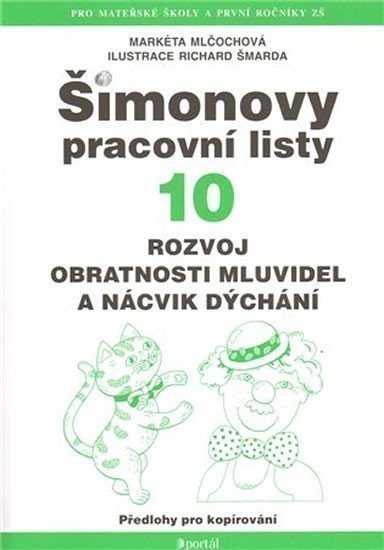 Mlčochová Markéta: ŠPL10 Rozvoj obratnosti mluvidel 2.vyd.