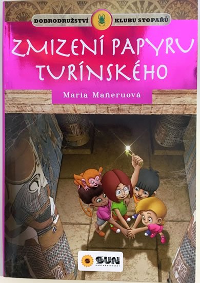 Maneru María: Zmizení papyru turínského - Klub stopařů Maneru María: Zmizení papyru turínského - Klub stopařů
