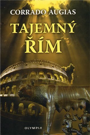 Augias Corrado: Tajemný Řím