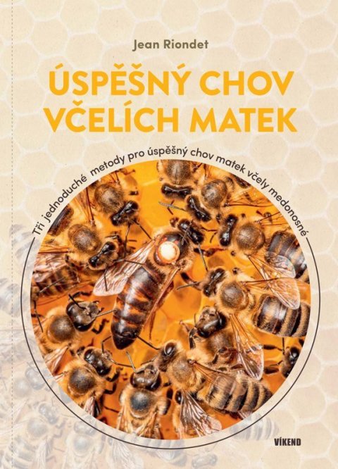: Úspěšný chov včelích matek