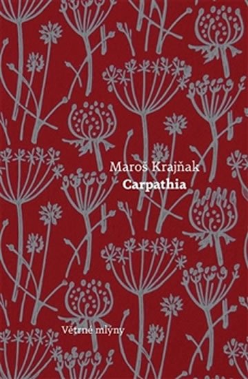 Krajňak Maroš: Carpathia Krajňak Maroš: Carpathia