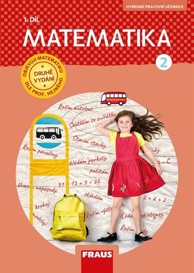Hejný Milan: Matematika 2/1 dle prof. Hejného - Pracovní učebnice Hejný Milan: Matematika 2/1 dle prof. Hejného - Pracovní učebnice