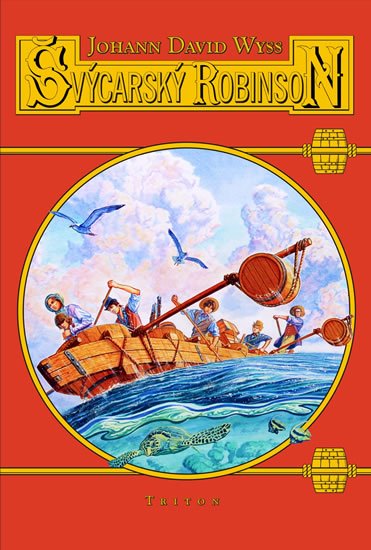 Wyss Jahann David: Švýcarský Robinson