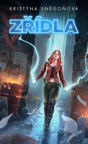 Sněgoňová Kristýna: Zřídla Sněgoňová Kristýna: Zřídla