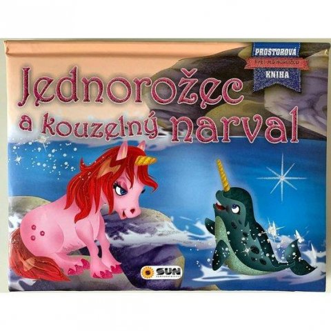 neuveden: Jednorožec a kouzelný narval - Prostorová kniha neuveden: Jednorožec a kouzelný narval - Prostorová kniha