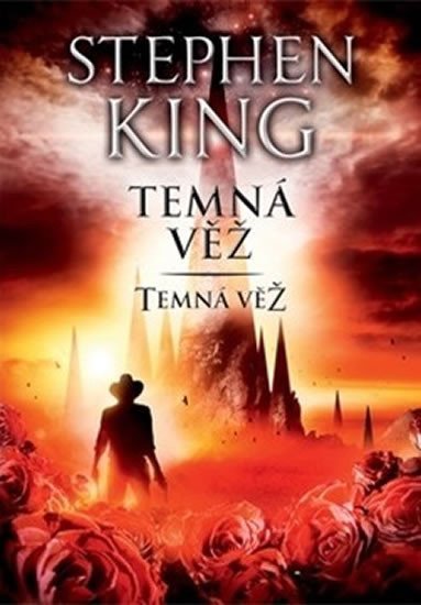 King Stephen: Temná věž VII. - Temná věž King Stephen: Temná věž VII. - Temná věž