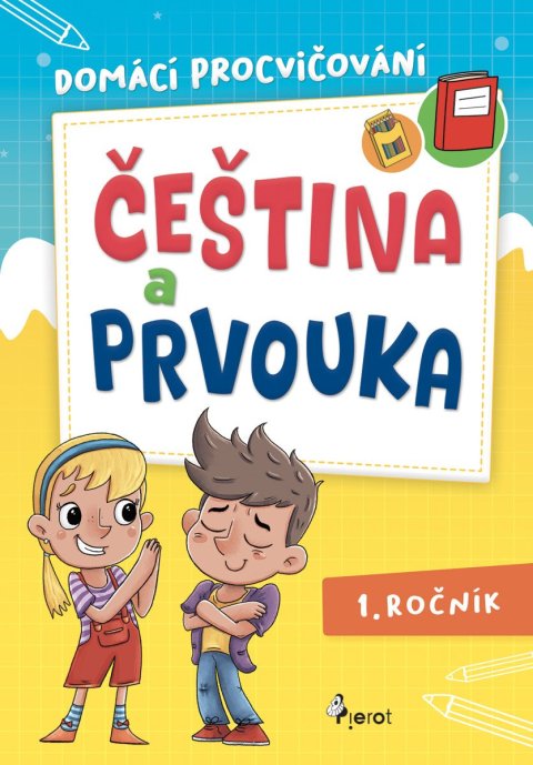 Špačková Renata: Domácí procvičování čeština a prvouka pro 1. ročník