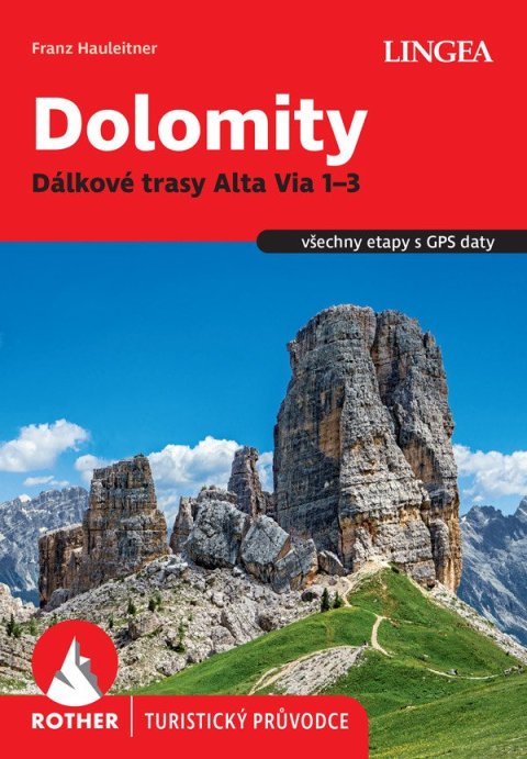 : Dolomity, Dálkové trasy Alta Via 1–3 - Rother