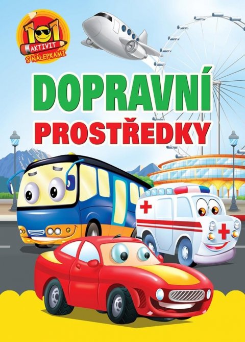 neuveden: Dopravní prostředky - 101 aktivity s nálepkami