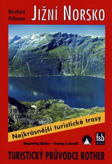 neuveden: Jižní Norsko / Turistický průvodce