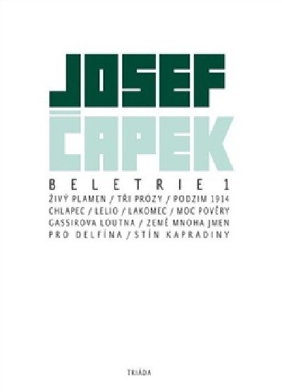 Čapek Josef: Beletrie 1 Čapek Josef: Beletrie 1