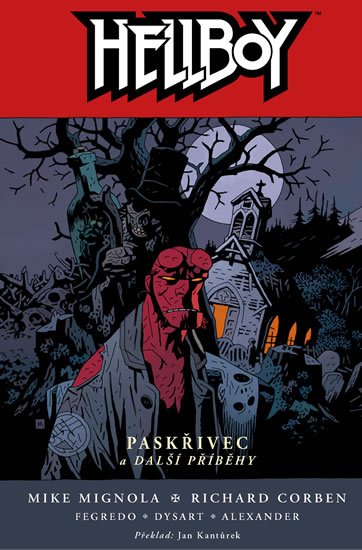 kolektiv autorů: Hellboy 10 - Paskřivec a další příběhy