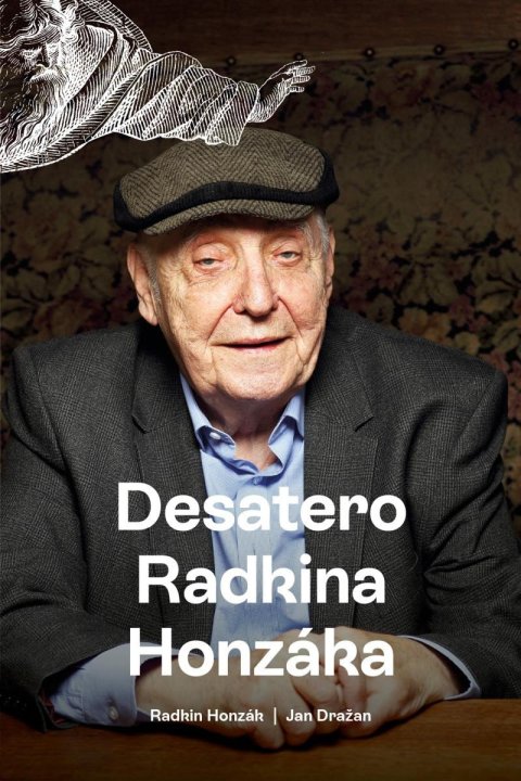 Honzák Radkin: Desatero Radkina Honzáka Honzák Radkin: Desatero Radkina Honzáka