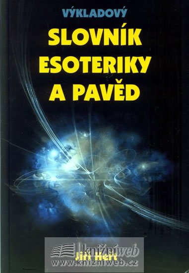 Heřt Jiří: Výkladový slovník esoteriky a pavěd Heřt Jiří: Výkladový slovník esoteriky a pavěd