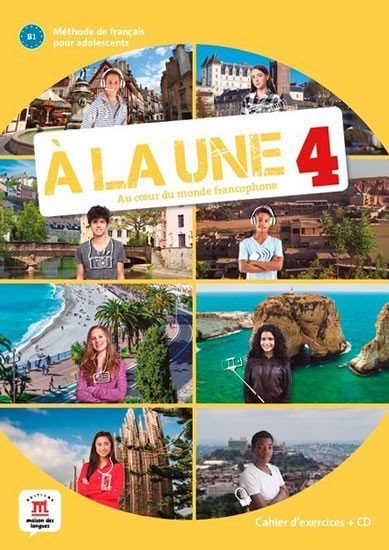neuveden: A la une 4 (A2.2) – Cahier d´exercices + CD