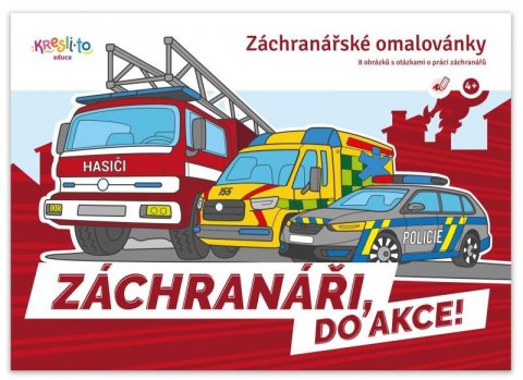 neuveden: Záchranářské omalovánky / Záchranáři - Do akce!