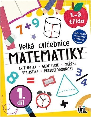 neuveden: Velká cvičebnice matematiky I