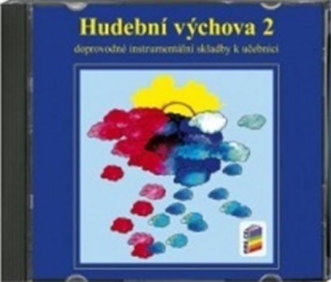 neuveden: CD k učebnici Hudební výchova 2