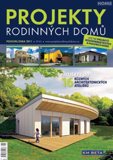 neuveden: Projekty Rodinných domů 2011 Podzim/Zima neuveden: Projekty Rodinných domů 2011 Podzim/Zima