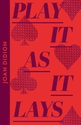 Didionová Joan: Play It As It Lays (Collins Modern Classics)