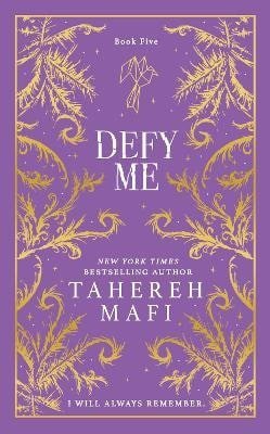 Mafi Tahereh: Defy Me