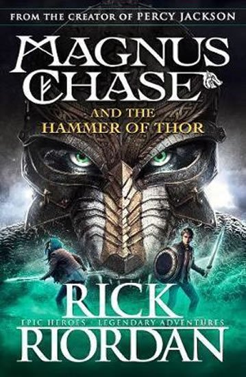 Riordan Rick: Magnus Chase & Hammer Of Thor Riordan Rick: Magnus Chase & Hammer Of Thor