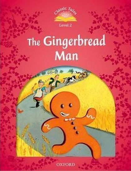 Arengo Sue: Classic Tales 2 The Gingerbread Man (2nd)