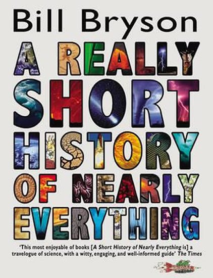 Bryson Bill: A Really Short History of Nearly Everything
