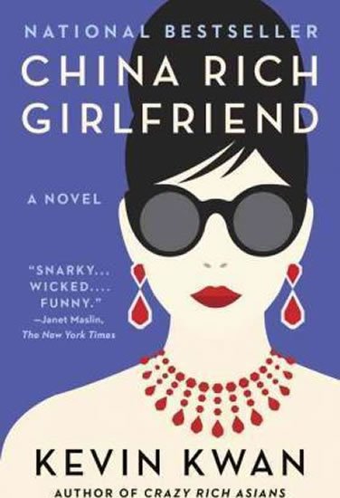 Kwan Kevin: China Rich Girlfriend