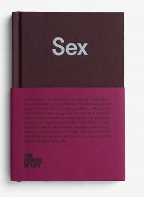 The School of Life: Sex