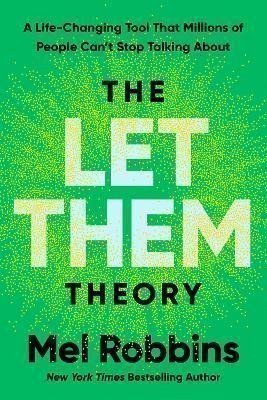 Robbinsová Mel: Let Them Theory