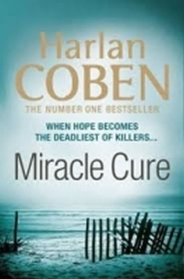 Coben Harlan: Miracle Cure